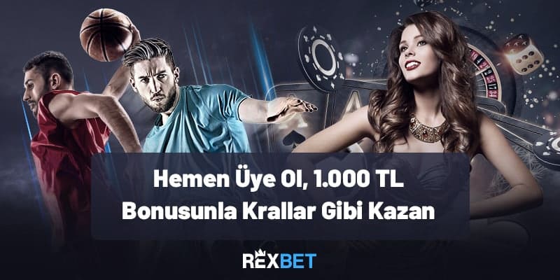 rexbet casino 1000 tl bonus