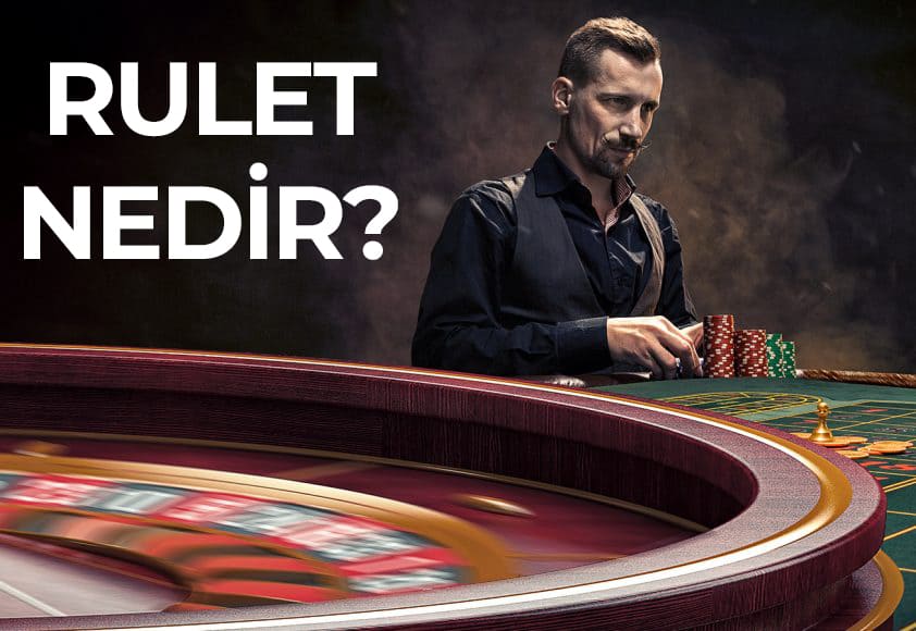 rulet nedir